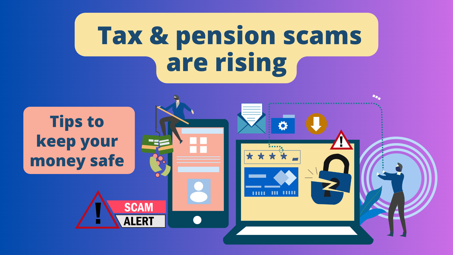 Avoid tax and pension scams