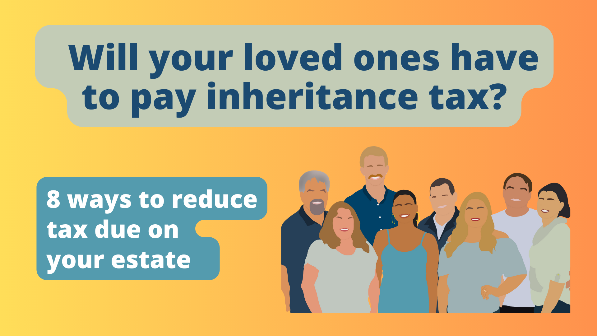 8 ways to reduce the inheritance tax