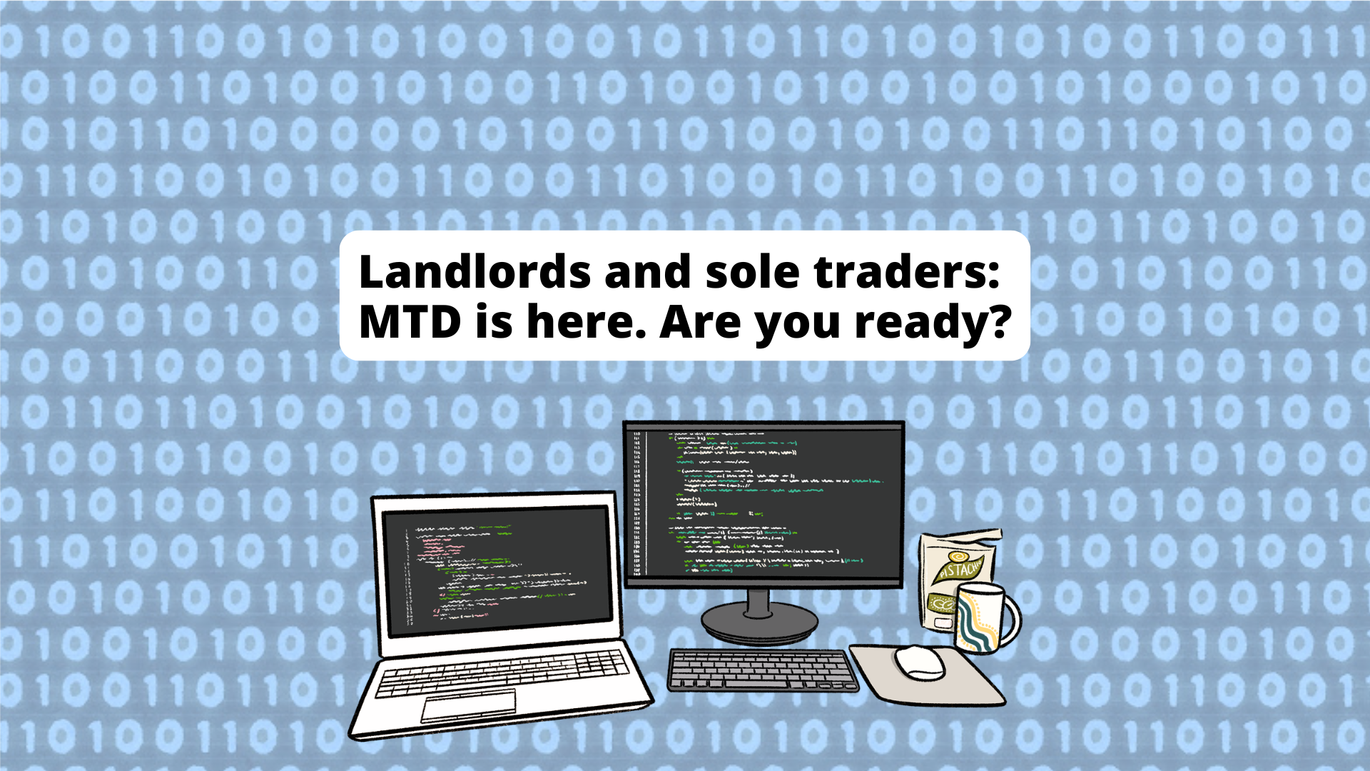 Making Tax Digital has arrived: Is your business ready?